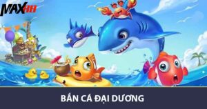 Bắn cá đại dương